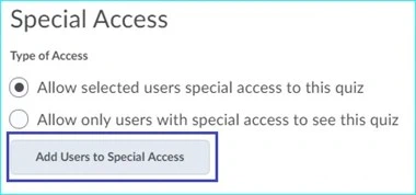 Special access options, allow selected users special access to the quiz is selected, and add users to special access button is highlighted
