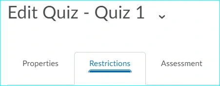 Quiz restrictions tab
