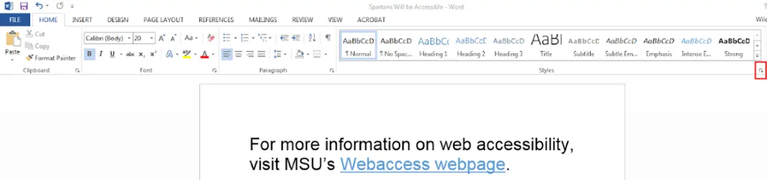 Top ribbon in Microsoft Word under home tab. Arrows on bottom right of Styles section highlighted.